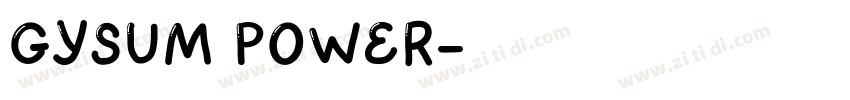 GYSUM POWER字体转换